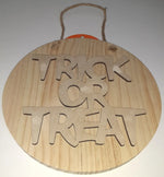 Trick or Treat Halloween Round Hanging Wood Sign - Mondo Llama